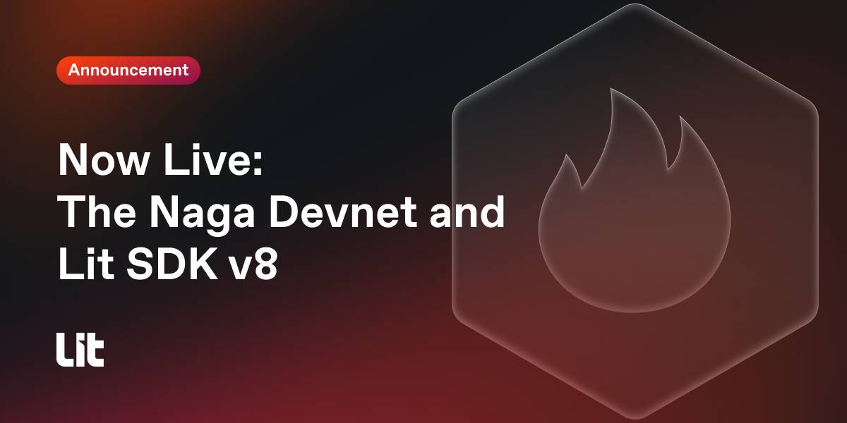 LitProtocol's tweet photo. 🚀 The Lit SDK v8 and Naga Devnet are now live
Major upgrades to performance, developer experience, and new features. Plus what's still to come as we approach V1 Mainnet and TGE later this year.
Let's break it down 🧵 https://t.co/2yl1lAkkzk