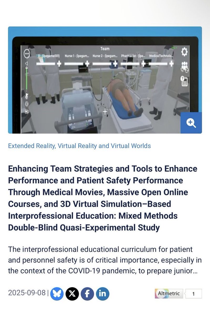 🌟 Our ER-VIPE research is now published in JMIR (Q1, Tier 1)! Medical movies 🎬 + MOOCs 💻 + 3D/VR SimBIE 🩺 with TeamSTEPPS = stronger interprofessional teamwork &amp; safer patients.
Read here 👉 doi.org/10.2196/67001

#TeamSTEPPS #IPE #PatientSafety