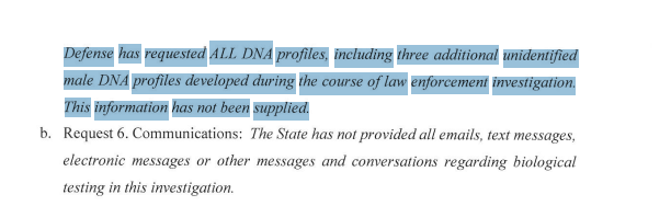 BadMomBree's tweet photo. #BryanKohberger #Idaho4 #Othram #Liedaho Defense filing from June 2023! Defense has requested ALL DNA profiles, including three additional unidentified male DNA profiles developed during the course of law enforcement investigation. This information has not been supplied. https://t.co/H88l3n3ra3