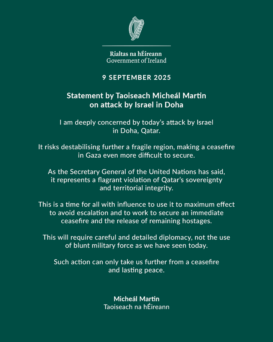 MichealMartinTD's tweet photo. I am deeply concerned by today’s attack by Israel in Doha, Qatar. https://t.co/4OUya4tdg1