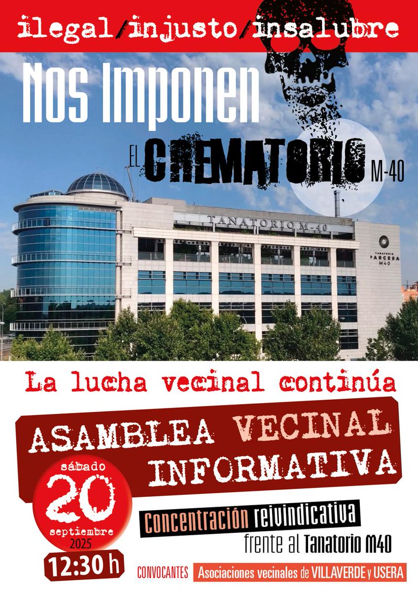 🪧 Concentración contra la imposición del Crematorio de la M-40 por ilegal, injusto e insalubre #NoAlCrematorioM40

🗓️ Sábado 20 a las 12:30h frente al Tanatorio

❌ Basta de contaminar los barrios del Sur. No somos el vertedero de la ciudad #CrematorioNo 💀