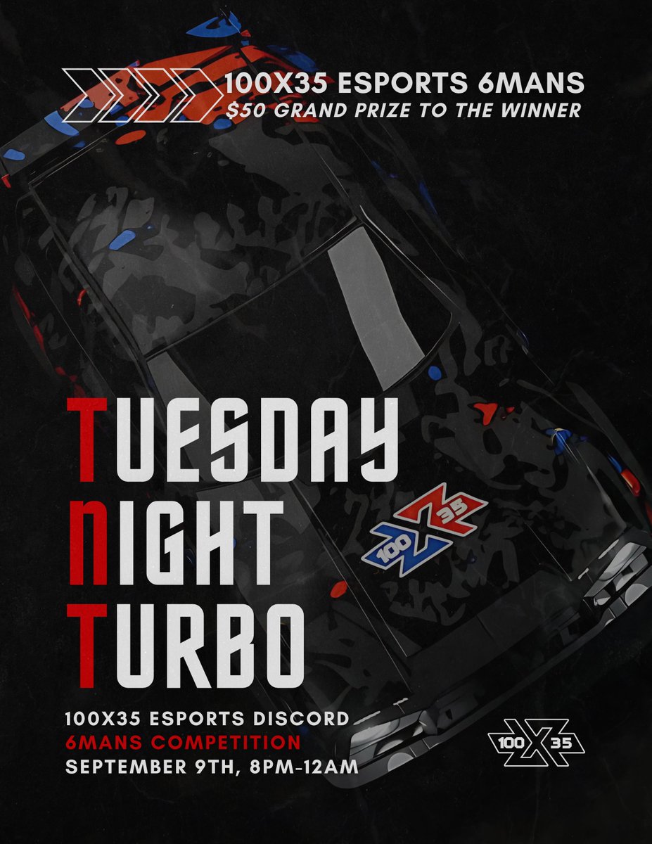 🔥 100X35 TUESDAY NIGHT TURBO!

100X35 Esports 6mans Challenge is back!
- Tonight starting at 8pm through 12am (1 night only)
- $50 Grand Prize to the Winner!
- Highest MMR at the end of queue time wins
- 100X35 Esports Discord Server (Link in Comments)

#WeAre100X