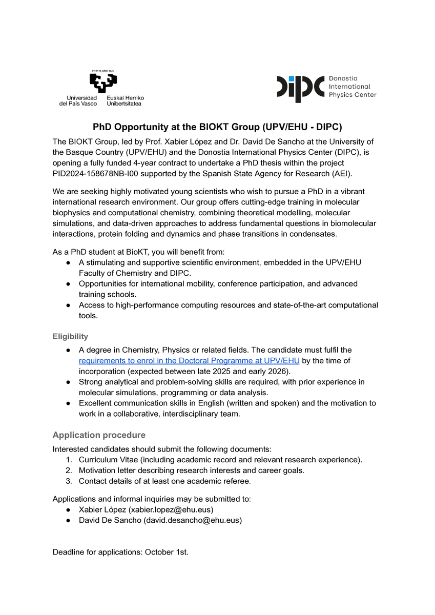 📣 <a href="/xabierjota/">Xabier Lopez</a> and I are looking for candidates for a fully funded PhD position at <a href="/ehu_kimika/">Kimika Fakultatea UPV/EHU</a> to study intrinsically disordered proteins using molecular simulations and computational chemistry calculations
👩‍🔬🧑‍🔬

📅 Deadline: October 1st

👇 Details below, please RT