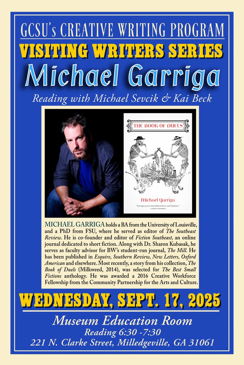 GCSUMFA's tweet photo. Join us on Wednesday, September 16 at 6:30 for our first Visiting Writers event of the school year! Michael Garriga, author of the short story collection “The Book of Duels,” will be reading alongside MFA students Michael Sevcik and Kai Beck. #georgiacollege #gcsu #reading https://t.co/XBIGn4AIXx