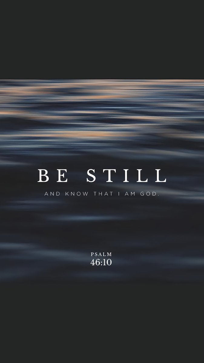 Aestheticswallz's tweet image. Be still and know that I am God.