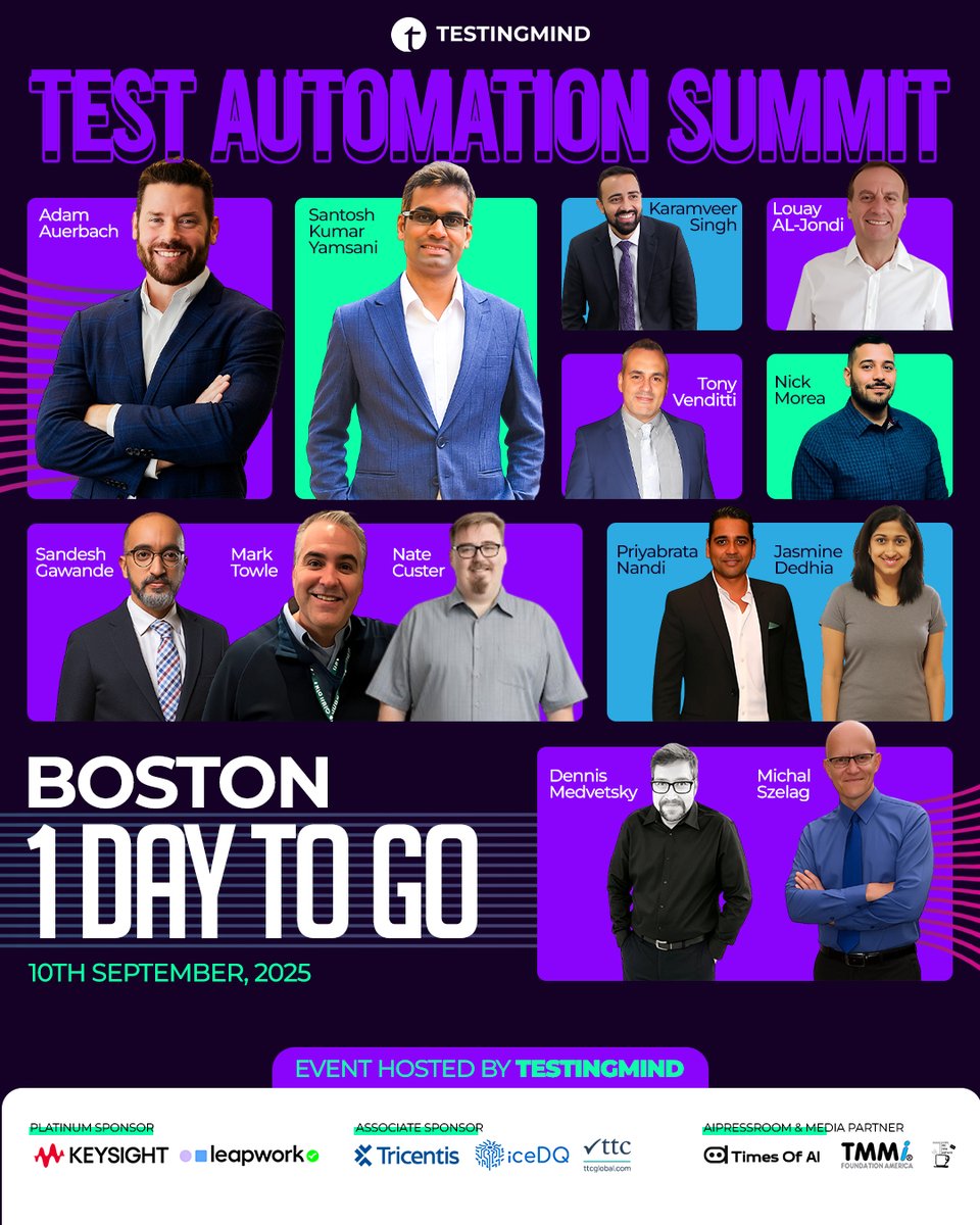 testingmindcon's tweet image. ⚡ 1 Day to Go! Boston becomes the hub of AI, QA &amp;amp; Test Automation Innovation 🚀

📍 #TestAutomationSummit – Boston
🗓️ Sept 10, 2025 | In-Person

🌟 10+ Talks | Inspiring Keynotes | Panel on Next-Gen QA &amp;amp; AI

🎟️ Final seats 👉 lnkd.in/gV5J_ajw

#Testingmind #BostonTech