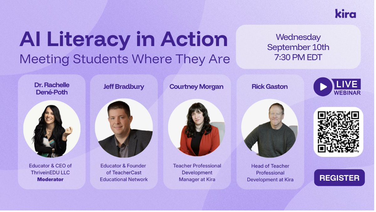 Dr. RACHELLE DENΓ POTH |ThriveinEDU #AI #AIinEDU (@rdene915) on Twitter photo Hope you will join us for this great panel discussion on #AI Literacy in Action: Meeting Students Where They Are, coming up on Wed. September 10th, via <a href="/Kira_Learning/">Kira</a>! Sign up here bit.ly/kiraweb  or scan the QR code! #education #edchat #edtech #backtoschool #teaching Hope you will join us for this great panel discussion on #AI Literacy in Action: Meeting Students Where They Are, coming up on Wed. September 10th, via <a href="/Kira_Learning/">Kira</a>! Sign up here bit.ly/kiraweb  or scan the QR code! #education #edchat #edtech #backtoschool #teaching