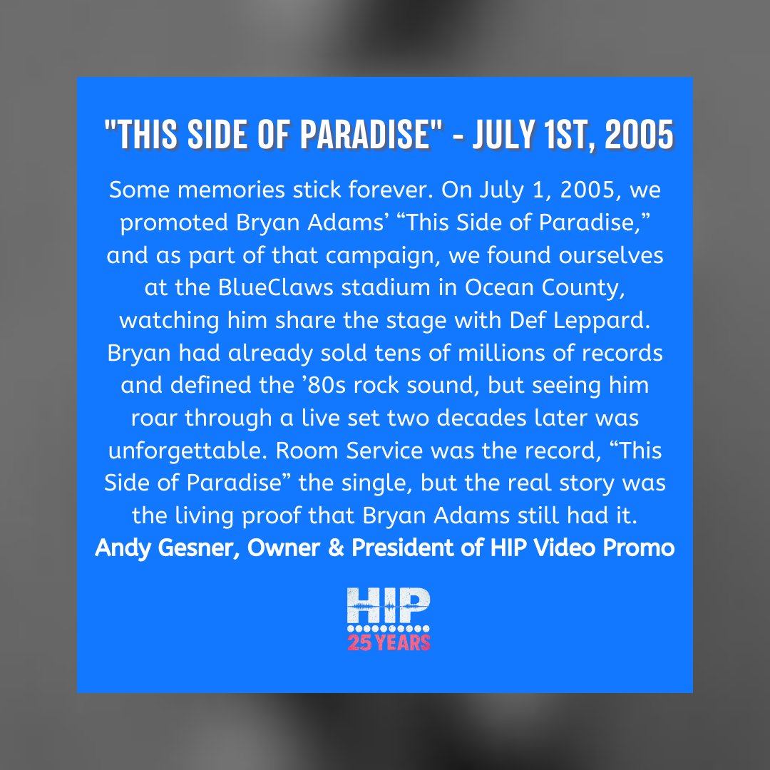 HIPVideoPromo's tweet image. #HIP100alert ..Some memories stick forever. On July 1, 2005, we promoted Bryan Adams’ “This Side of Paradise,” and as part of that campaign, we found ourselves at the BlueClaws stadium in Ocean County, watching him share the stage with Def Leppard... #25YearsofHIPVideoPromo