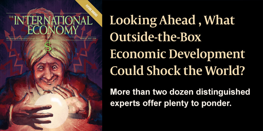 .<a href="/IntlEconomy/">The International Economy</a> asked experts to highlight a shocking development that could unexpectedly materialize by 2035. This outside-the-box speculation on matters that today seem improbable, if not impossible, offers plenty to ponder. international-economy.com