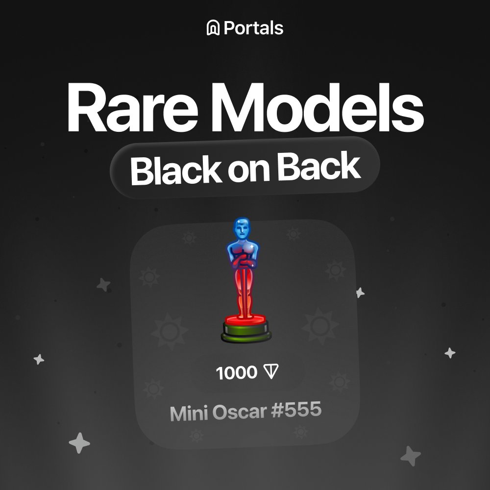 Portals is the number one marketplace on Telegram for Buying and Selling rare models 👀

Mini Oscar #555 with a black background was sold for 1000 $TON ~$3,150 🏷️

The buyer earned many Hold Oscar event tickets 🎟️
