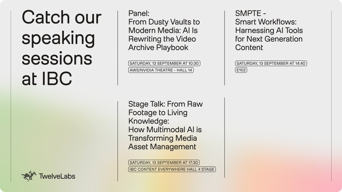 twelve_labs's tweet image. TwelveLabs is at #IBC2025! We’re here to connect with industry leaders and showcase how AI-powered video understanding is shaping the future of media. Besides the below session, find us at booth 4.B01! Come say hi! #TwelveLabs #VideoAI