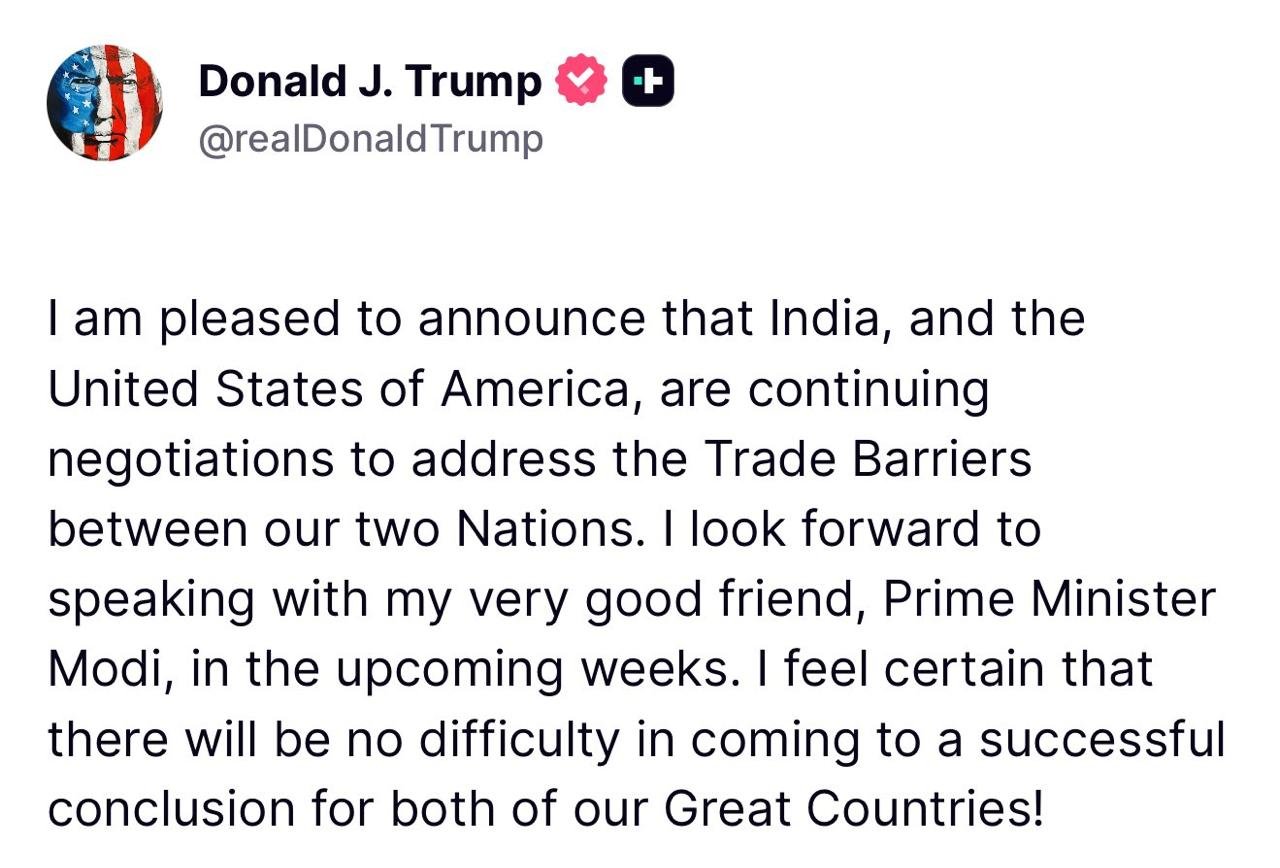 ANI on X: "US President Donald Trump posts, "I am pleased to announce that  India, and the United States of America, are continuing negotiations to  address the trade barriers between our two