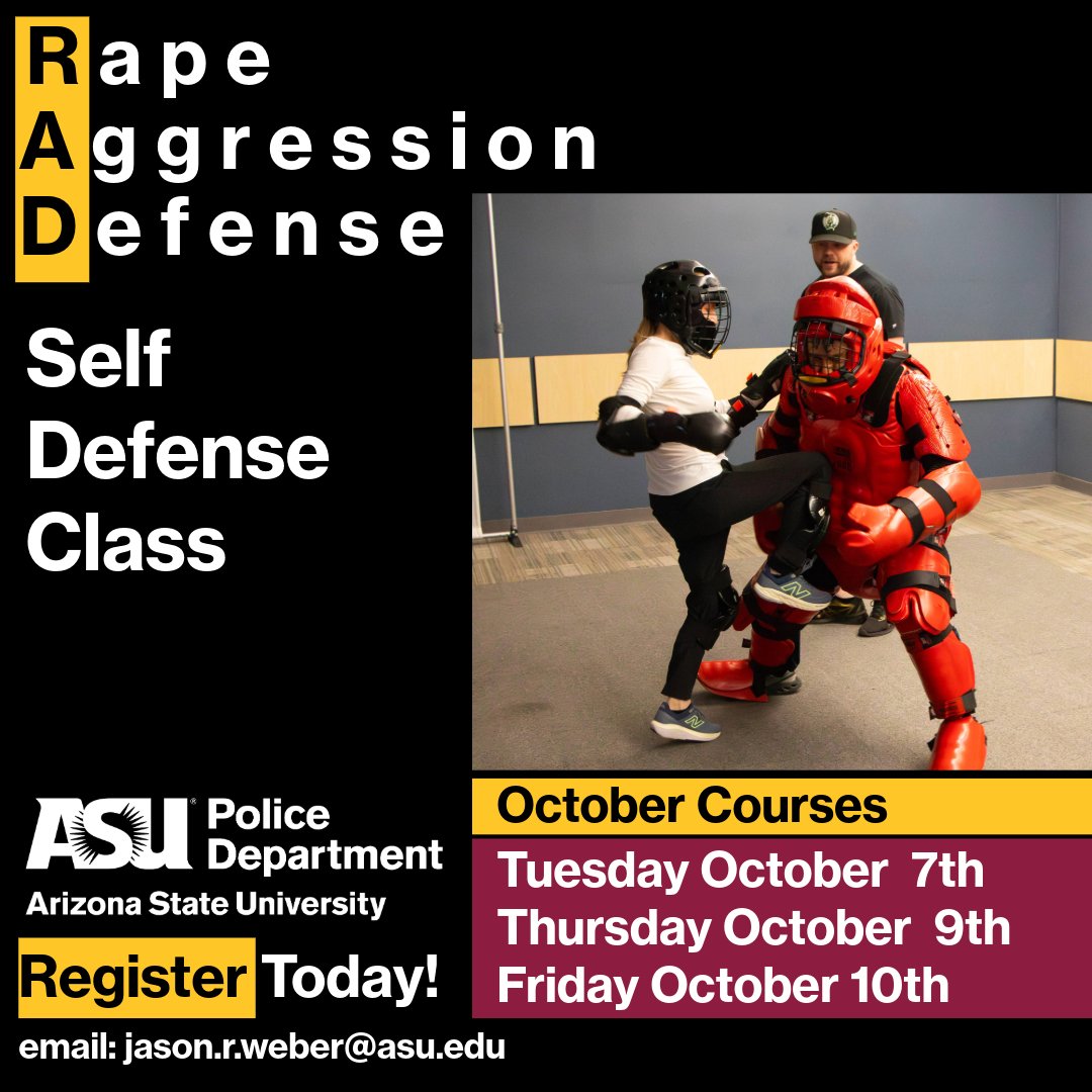 Join us for R.A.D. (Rape Aggression Defense) training, a nationally recognized self-defense program designed specifically for women.

Open to students, staff, and community members.
FREE training – spots fill quickly, register today by emailing Jason.r.weber@asu.edu