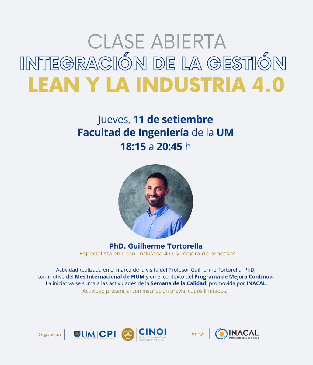 En el marco de la XVIII Semana de la Calidad 2025 y el Mes Internacional de FIUM, te invitamos a una clase abierta

📌 Mejora de procesos e Industria 4.0
👤 Guilherme Tortorella, PhD
📅 Jue 11 set, 18:15 hr

Actividad gratuita, inscripción: forms.office.com/r/VqR5z7cmaQ