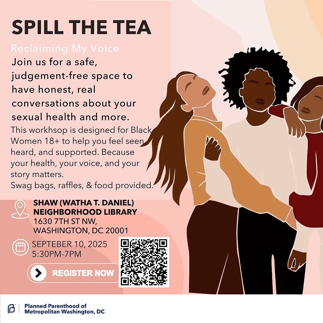 DCMOWPI's tweet image. The next ‘Spill the Tea: Reclaiming your Voice’ is in person. 

This interactive program offers community, support, and empowerment to talk about sexual and reporductive health

⏰: September 10, 5:30 pm
📍: Shaw Neighborhood Library
ℹ️: RSVP via linktr.ee/DCMOWPI