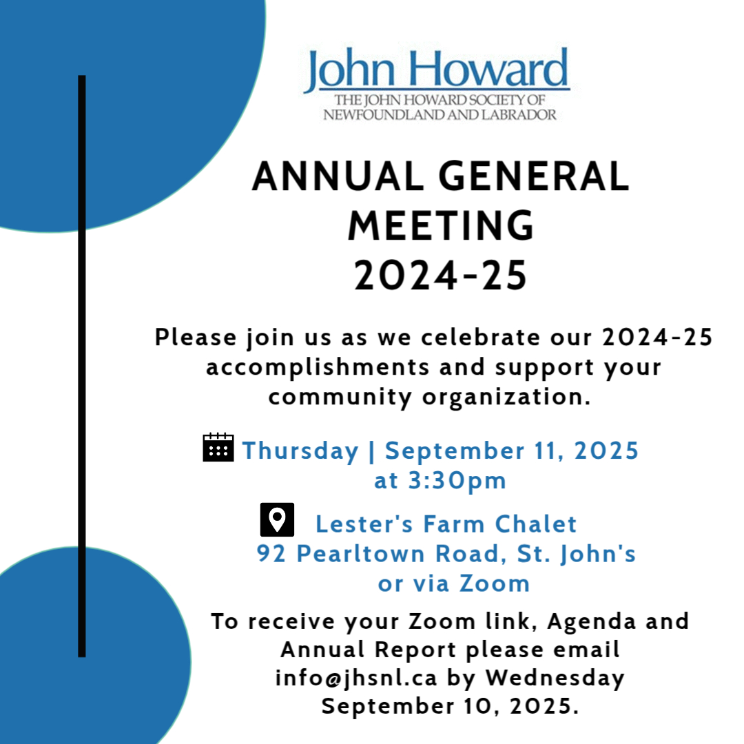 PLEASE NOTE: Due to unforeseen circumstances the venue for our Annual General Meeting has been changed to Lester's Farm Chalet at 92 Pearltown Road, St. John’s.