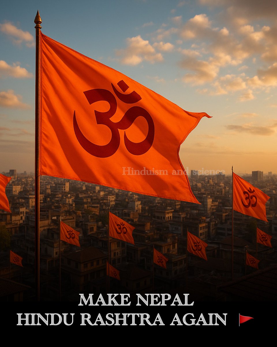 MAKE NEPAL HINDU RASHTRA AGAIN 🚩