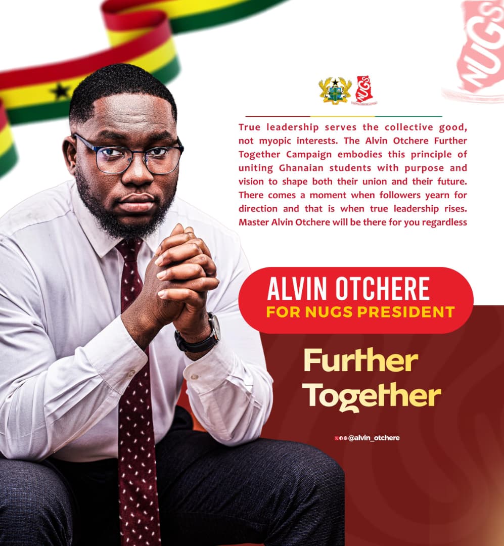 A true leader rises for the collective good. Master Alvin Otchere stands with every Ghanaian student with vision, purpose &amp; a heart to serve. Together, we go Further Together.