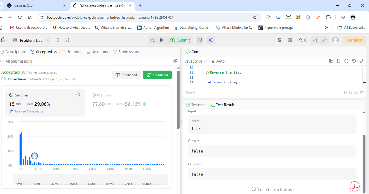 RamanRjha4647's tweet image. ✅23/100

Finally cracked &quot;Palindrome Linked List&quot;! 😎

It&apos;s so satisfying to move beyond the easy array conversion to the elegant in-place reversal method.

All thanks to @akshaymarch7 🙏 

What&apos;s your favorite DSA topic to get lost in? 👇

#DSA #LinkedList #Optimization #BigO