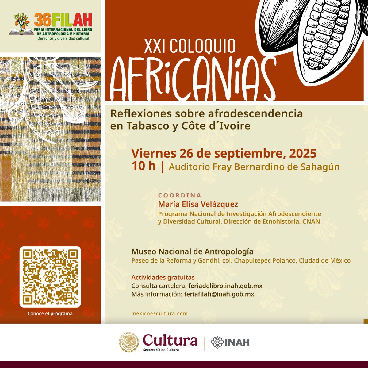 📢<a href="/afroinah/">Programa Nacional de Afrodescendientes</a> les invita al XXI Coloquio Africanías: Reflexiones sobre afrodescendencia en Tabasco y Côte d´Ivore

🗓️26 de septiembre
🕙 10 h
📍Auditorio Fray Bernardino de Sahagún - Museo Nacional de Antropología

<a href="/INAHmx/">INAH</a> <a href="/ENAHoficial_dif/">ENAH oficial</a>  <a href="/cultura_mx/">Secretaría de Cultura</a>
<a href="/cnan_inah/">CNAN - INAH</a> <a href="/MariaElisaVelaz/">Maria Elisa Velázquez</a>