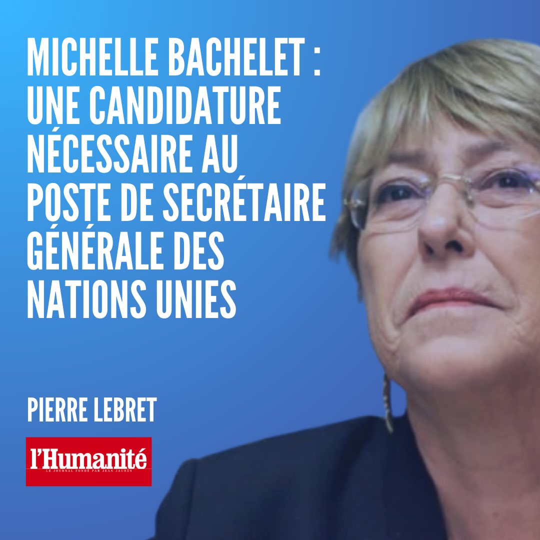 Pierre Lebret 🌈🔻 (@pierrelebret) on Twitter photo 🇺🇳🇨🇱 Ma tribune pour l’ <a href="/humanite_fr/">L'Humanité</a> |
Michelle Bachelet : une candidature nécessaire au poste de Secrétaire générale des Nations Unies
👉🏽 humanite.fr/en-debat/miche… 🇺🇳🇨🇱 Ma tribune pour l’ <a href="/humanite_fr/">L'Humanité</a> |
Michelle Bachelet : une candidature nécessaire au poste de Secrétaire générale des Nations Unies
👉🏽 humanite.fr/en-debat/miche…