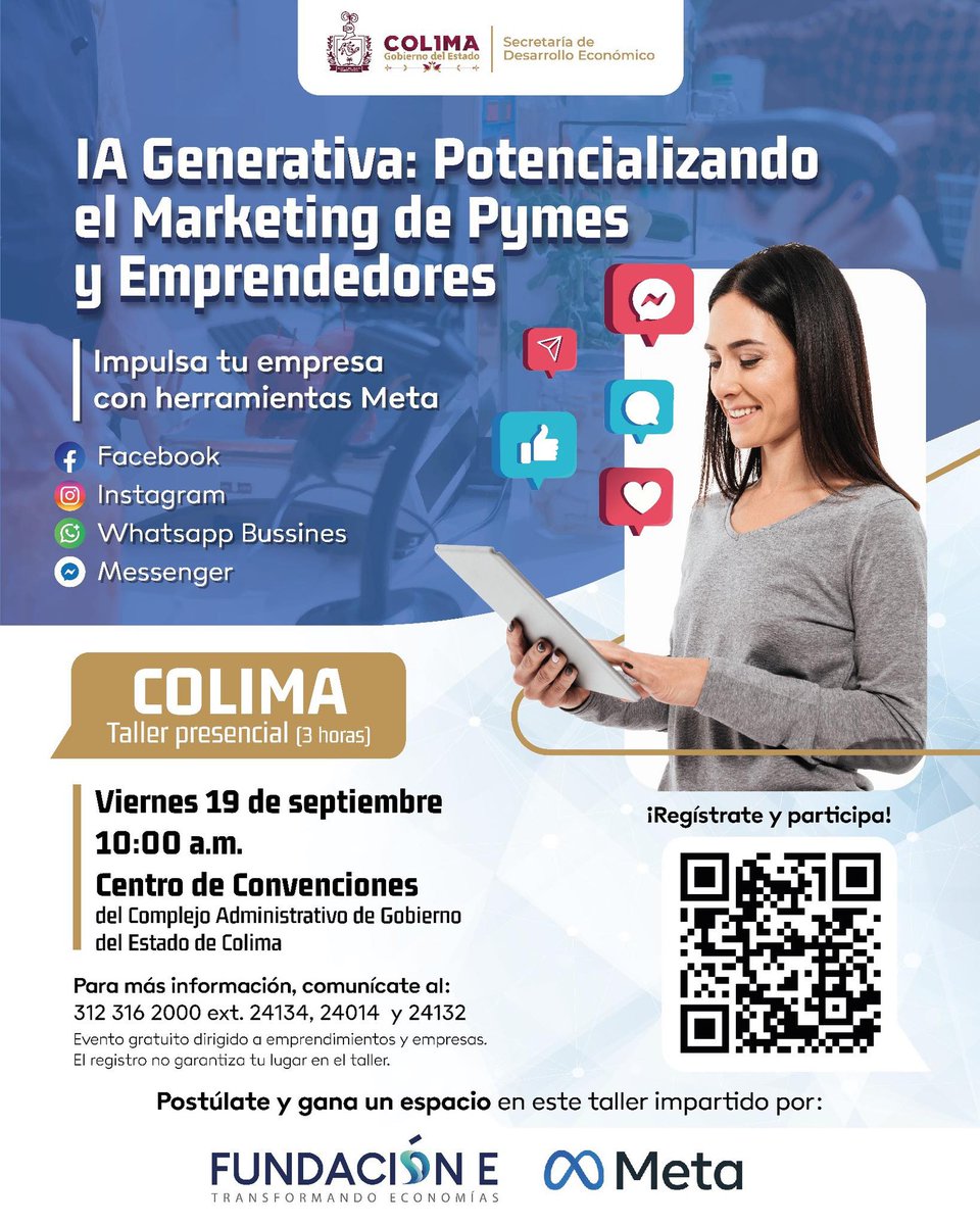 ¡Impulsa tu negocio con Inteligencia Artificial de META! 🚀✨

La Secretaría de Desarrollo Económico de Colima te invita al taller presencial “IA Generativa: Potencializando el Marketing de PyMEs y Emprendedores”, donde aprenderás a usar herramientas de META con IA para aumentar