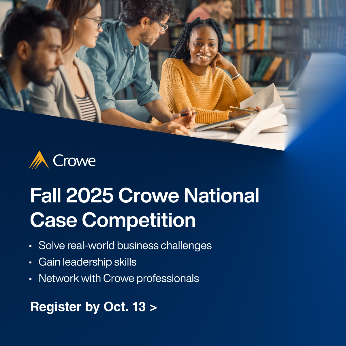 CroweUSA's tweet image. If you're a college freshman or sophomore looking to gain leadership skills and real-world experience, sign up for the Crowe National Case Competition today. #GoCrowe bit.ly/45ZHkaI