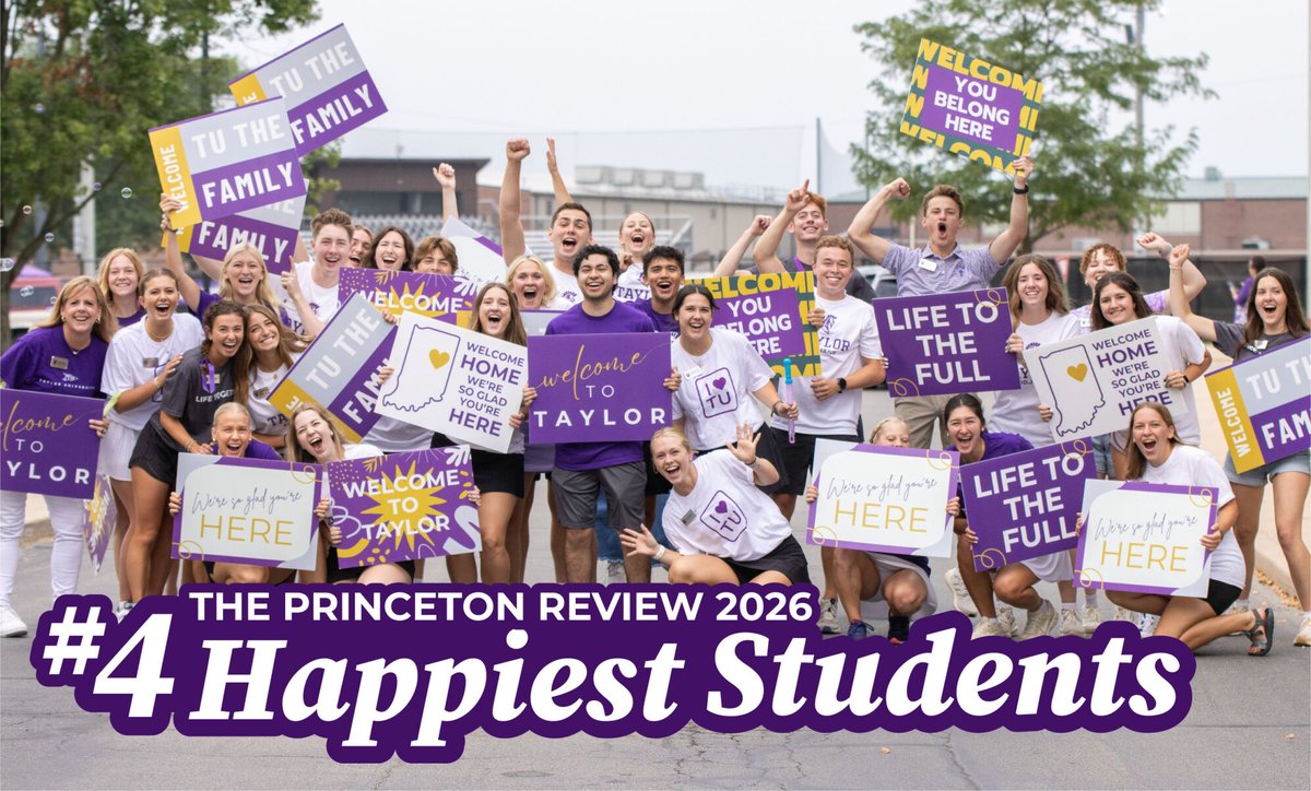 For the second year in a row, Taylor University has been recognized for having some of the happiest students in the nation!

Ranked #4 by The Princeton Review, our students thrive in a vibrant campus life and Christ-centered community, making it easy to see why they love Taylor!