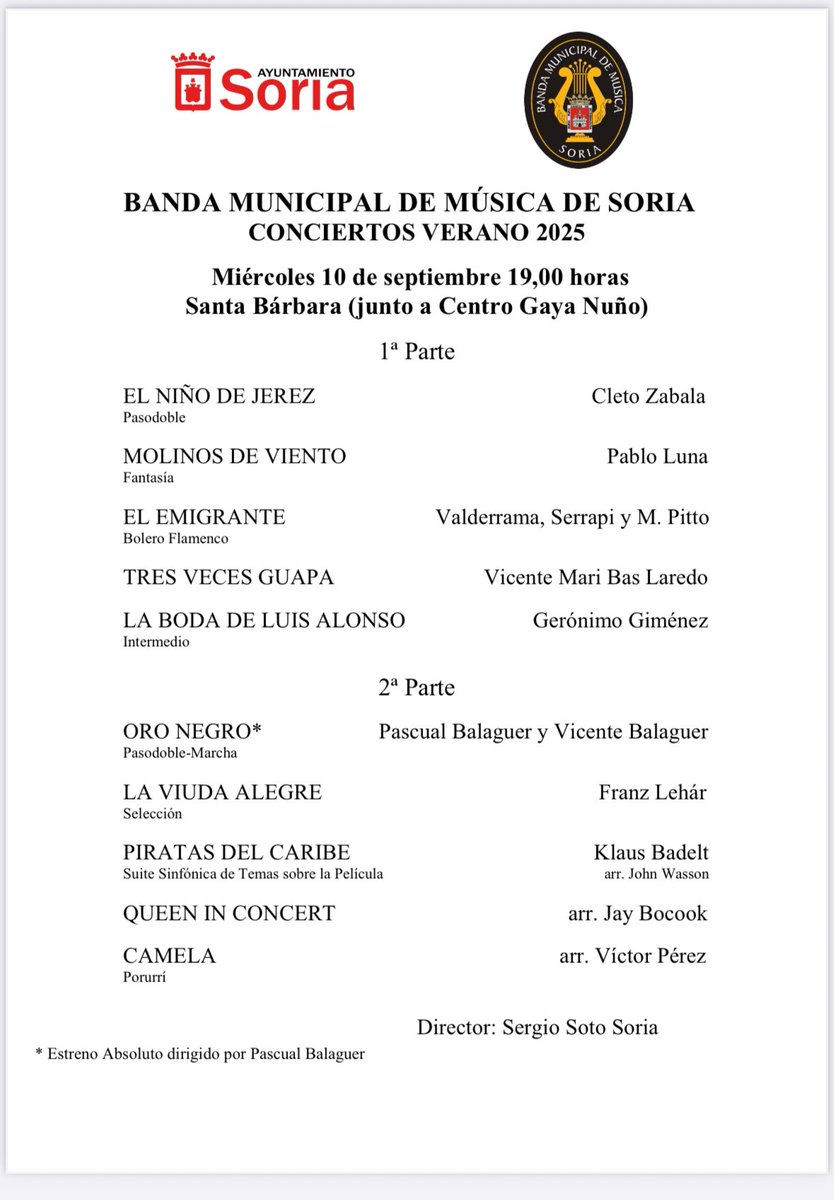 🎶 Último concierto de verano 🎶
Banda Municipal de Música de Soria
📅 Miércoles 10 sept. – 19:00 h
📍 Santa Bárbara (junto al Centro Gaya Nuño)

Pasodobles, zarzuela, cine, Queen y hasta Camela 🎺
Dirige: Sergio Soto Soria

¡No te lo pierdas! 🌟

#Soria #Música

<a href="/Ayto_Soria/">Ayuntamiento de Soria</a>