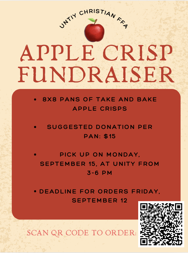 FFA FUNDRAISER! 🍎

🍎👉The FFA is selling 8x8 pans of take-and-bake apple crisp!

🍎👉Suggested Donation is $15/pan. All funds got to our Unity Christian FFA.

🍎👉Deadline to order is FRIDAY, SEPTEMBER 12

🍎👉Pickup is Monday, September 15, from 3-6 pm @ Unity

#uchslife