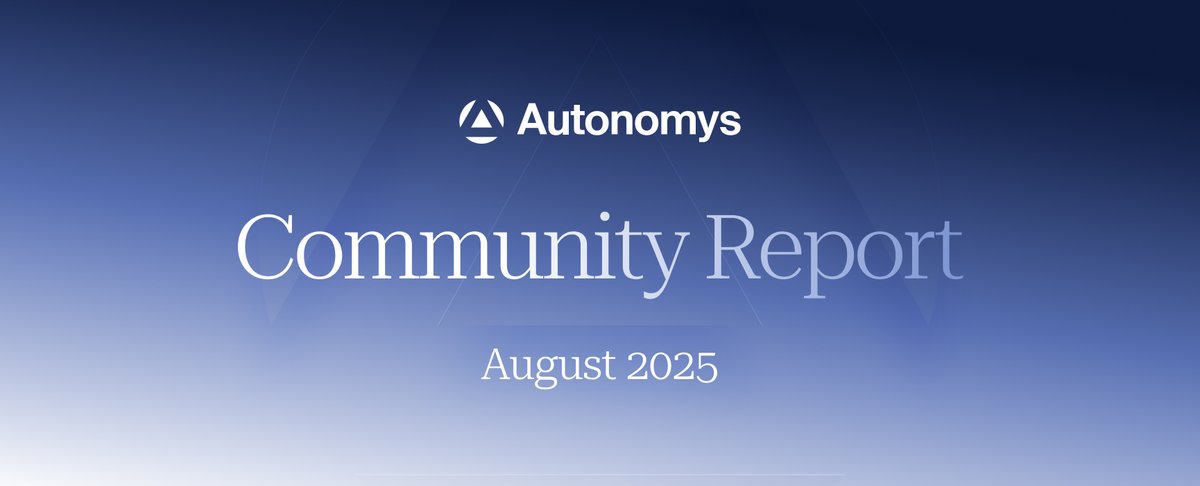 AutonomysNet's tweet image. 📊 August Community Report Now Live

August was a defining month for Autonomys, transforming years of research and engineering into completed milestones that marked the
full activation of Mainnet Phase-2.

Highlights:
✅ Full activation of Mainnet Phase-2 → Auto EVM Domain