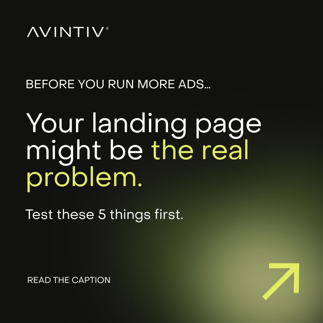 Avintivmedia's tweet photo. Before you run more ads...
Test your landing page first.

The 5 biggest conversion killers we see:

Weak headline
Confusing CTA
Low-trust social proof
Irrelevant imagery
High-friction forms

Read the full list here: https://t.co/oJzP51LVY8 https://t.co/8eQwC46KDk