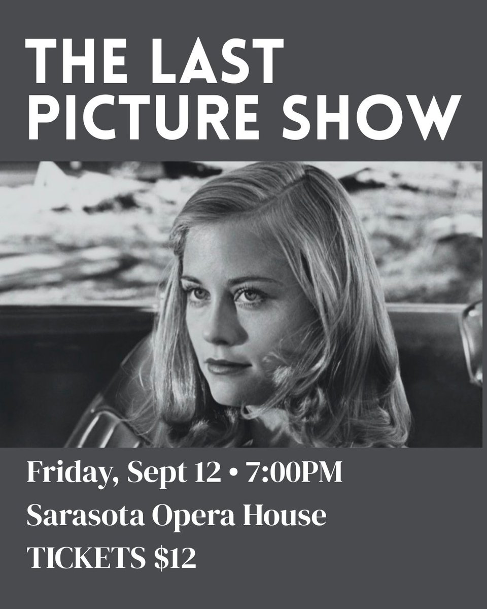 Step back into 1970s cinema with Peter Bogdanovich’s Oscar-winning masterpiece The Last Picture Show. 🎟️ Tickets: tickets.sarasotaopera.org/7967/7973?_gl=…