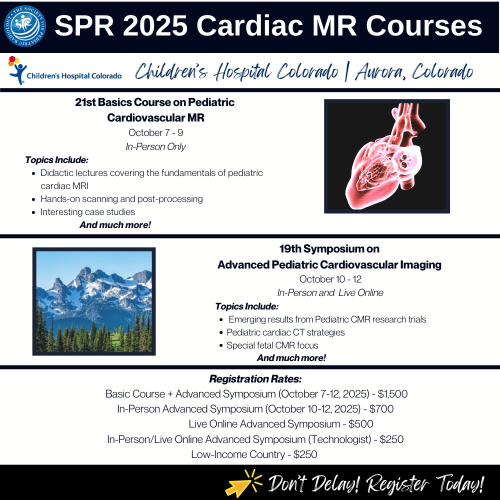 Register today for the SPR 2025 Cardiac MR Courses at Children’s Hospital Colorado! The Basics Course will be held in-person, Oct. 7-9, and the Advanced Course, Oct. 10-12, offers in-person and live online formats. For more information, click here: ow.ly/NECj50WBw8J