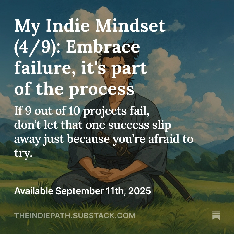 Post 4/9 of the Indie Mindset series drops tomorrow: Embracing failure, the part no one likes to talk about.

open.substack.com/pub/theindiepa…