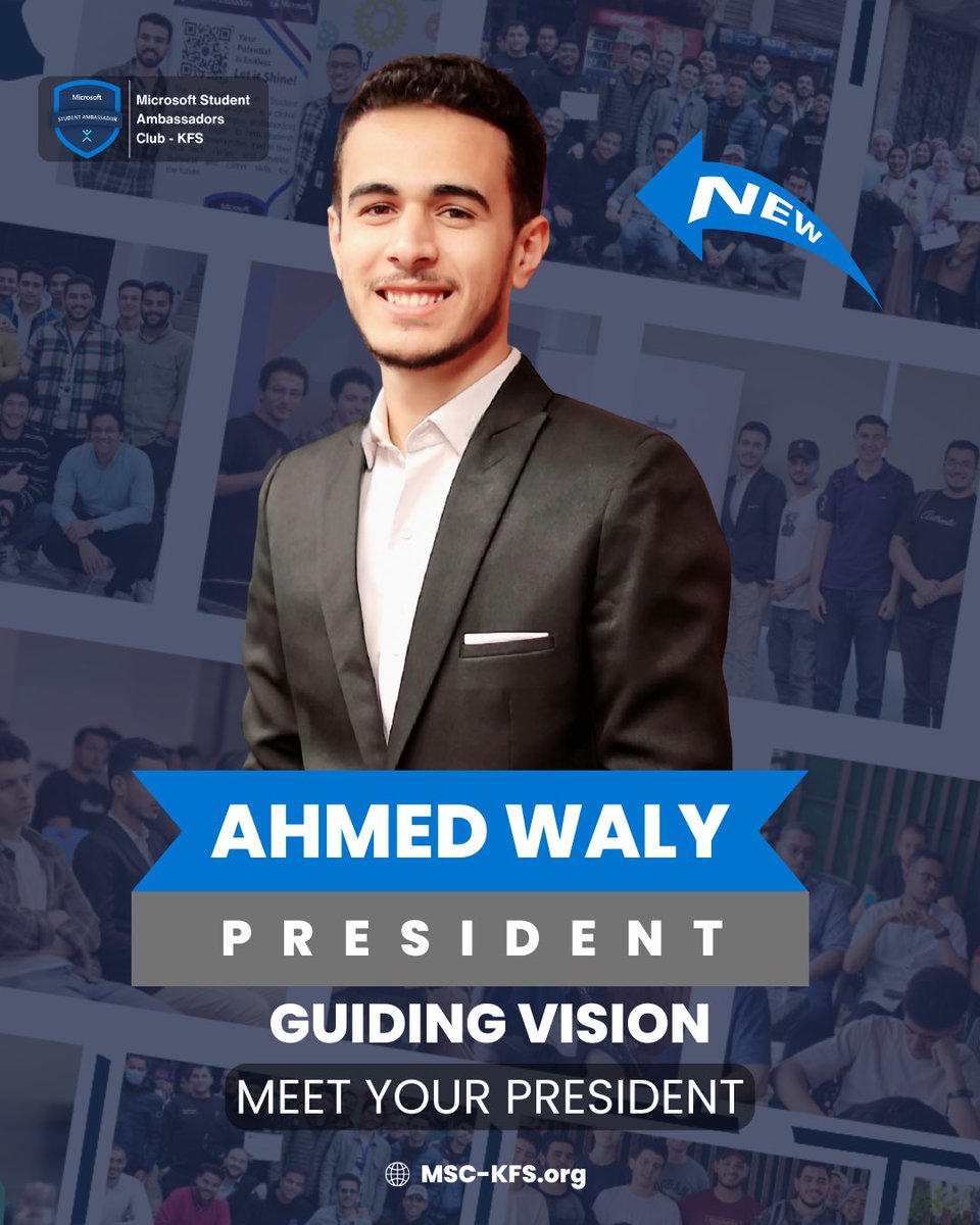Every great journey starts with a great leader.

We’re proud to announce Ahmed Waly as our new President, a proven leader with vision and the ability to inspire our team to greater success

MSC-KFS.org

#MSC_KFS #MicrosoftStudentAmbassadors