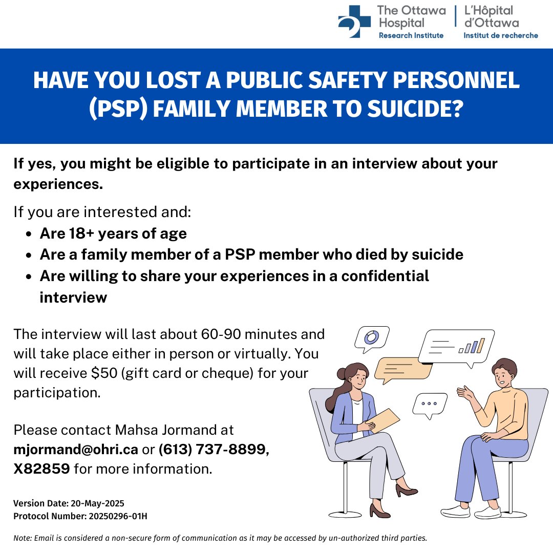 HatchingHub's tweet image. Researchers at the Ottawa Hospital Research Institute are seeking family members whose Public Safety Personnel (PSP) family members have died by suicide to participate in a qualitative study about their experiences. Participants will receive $50 for completing the interview.
