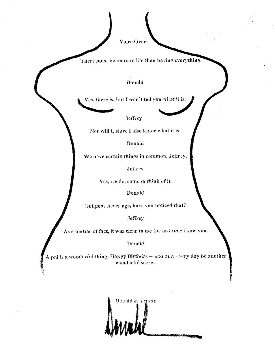 If we go along with his claim that this is a fake, where is Trump's actual contribution to Epstein's birthday book? He doesn't dispute that he was good friends with Epstein at the time - they didn't fall out until a year later (2004) so what did he write/draw?