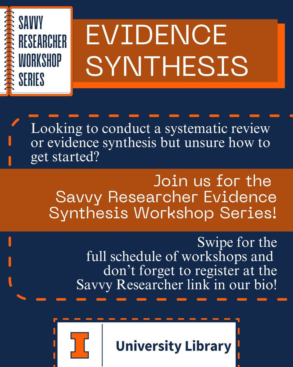 graingerlibrary's tweet image. Are you interested in conducting a systematic review or evidence synthesis but unsure how to get started? 
Come to our Savvy Researchers: Evidence Synthesis series to learn more!
For more information and to register, go to this link: 
guides.library.illinois.edu/SR-ES/SavvyWor…