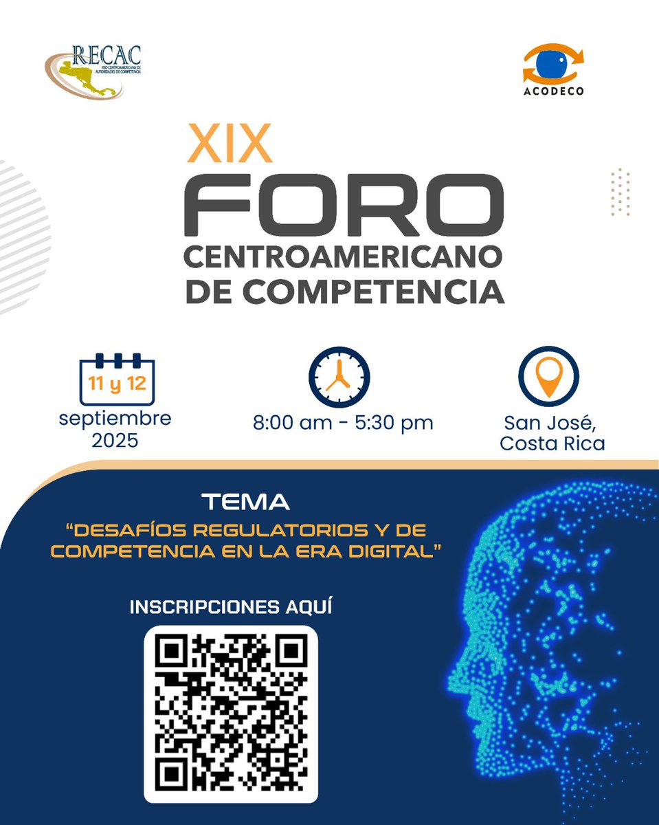 ¡Participa con nosotros! en este XIX Foro desde 🇨🇷, en el que expertos expondrán sobre los Desafíos Regulatorios y de Competencia en la Era Digital, organizado por la Recac, de la cual Acodeco Panamá forma parte.