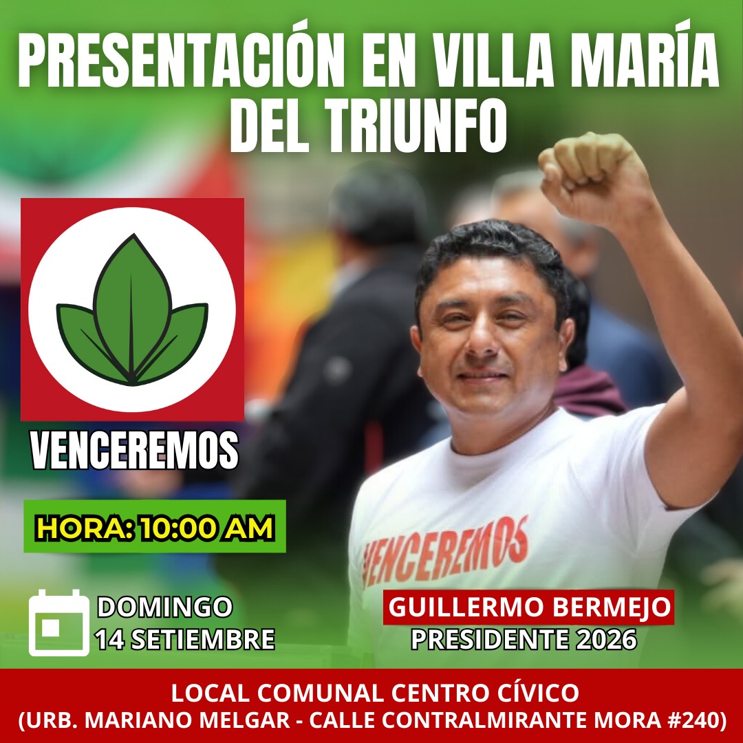 VocesDelPueblo6's tweet photo. 🚨 ¡ En Villa María del Triunfo, Venceremos! 
Este domingo 14, a las 10 a.m. nuestro candidato presidencial @GuilleBermejoR presentará el Plan para la Patria, rumbo a un Perú seguro, justo y soberano.
✊¡Guillermo Bermejo Presidente 2026!
#Venceremos #Elecciones2026 https://t.co/F0SdcLAsa6