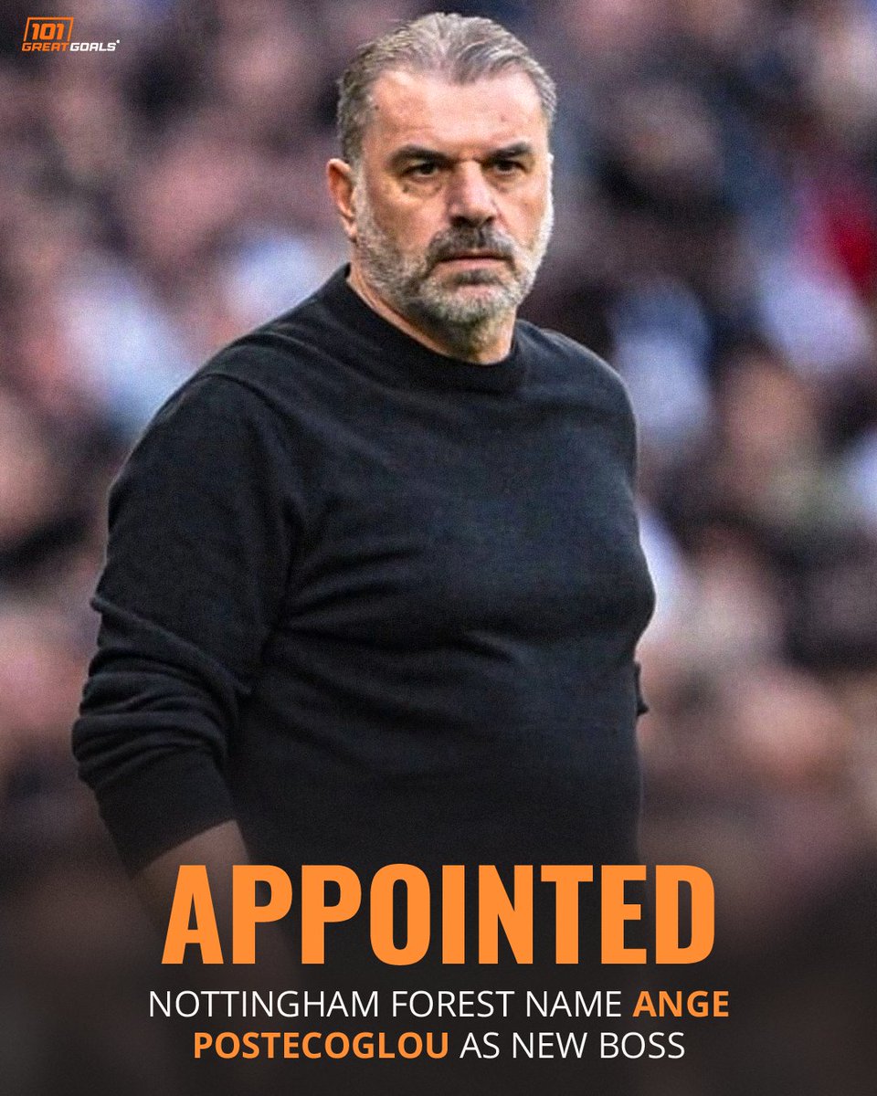 Forest have moved quickly to replace Nuno and appoint Ange Postecoglou as new boss 🖊️✅