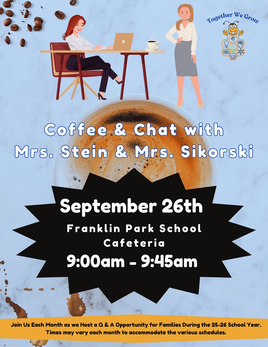 Aduncanson_FTPS's tweet image. Family Reminder: Join us on Sept 26th for Coffee &amp;amp; Chat with Principal Stein &amp;amp; VP Sikorski in-person for a coffee &amp;amp; light snacks in the FPS Cafeteria from 9 - 9:45am! Sign up today by clicking this link: forms.gle/8dLDVQCuNPJywh… 
@Principal_Stein @VPSikorski_FTPS