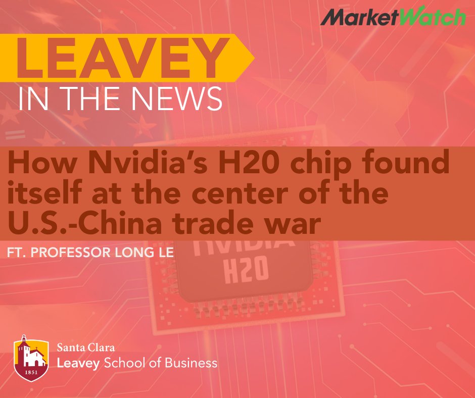 📈SCU Leavey’s Prof. Long Lee shares expert insights in <a href="/MarketWatch/">MarketWatch</a> on how Nvidia’s H20 chip landed at the center of the U.S.–China trade fight.

Read the full article here: on.mktw.net/3VGYVzj