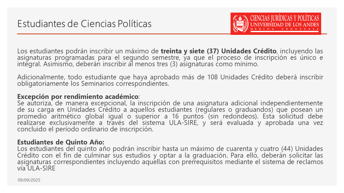 Estudiantes de Ciencias Políticas
Los estudiantes podrán inscribir un máximo de treinta y siete (37) Unidades Crédito, incluyendo las asignaturas programadas para el segundo semestre, ya que el proceso de inscripción es único e integral. Asimismo, deberán inscribir al menos .....