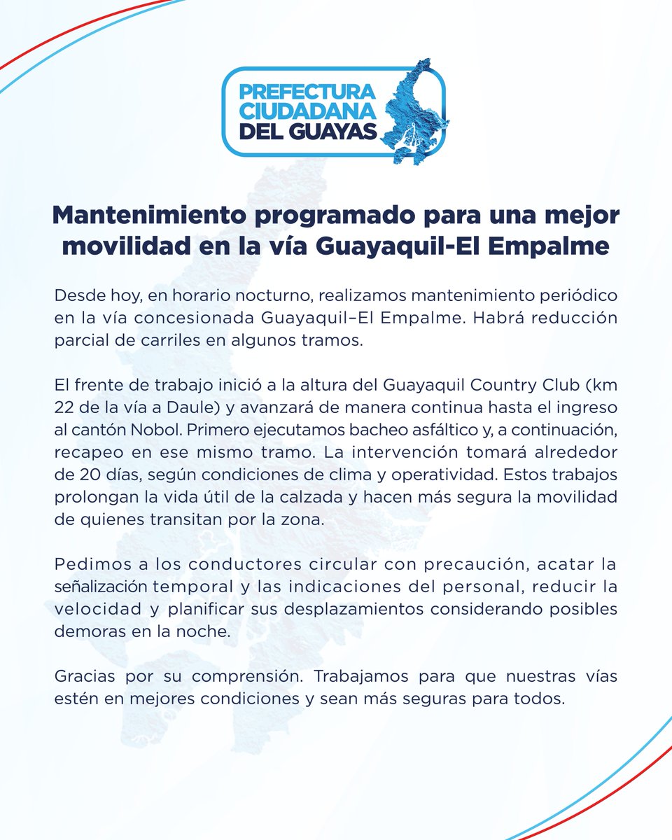 📢 Comunicado | 🚧 Mantenimiento en la vía Guayaquil–El Empalme

Desde hoy realizamos trabajos nocturnos de bacheo y recapeo, desde el km 22 (Guayaquil Country Club) hasta Nobol. Habrá reducción parcial de carriles durante aprox. 20 días. 
⚠️ Conduce con precaución, respeta la