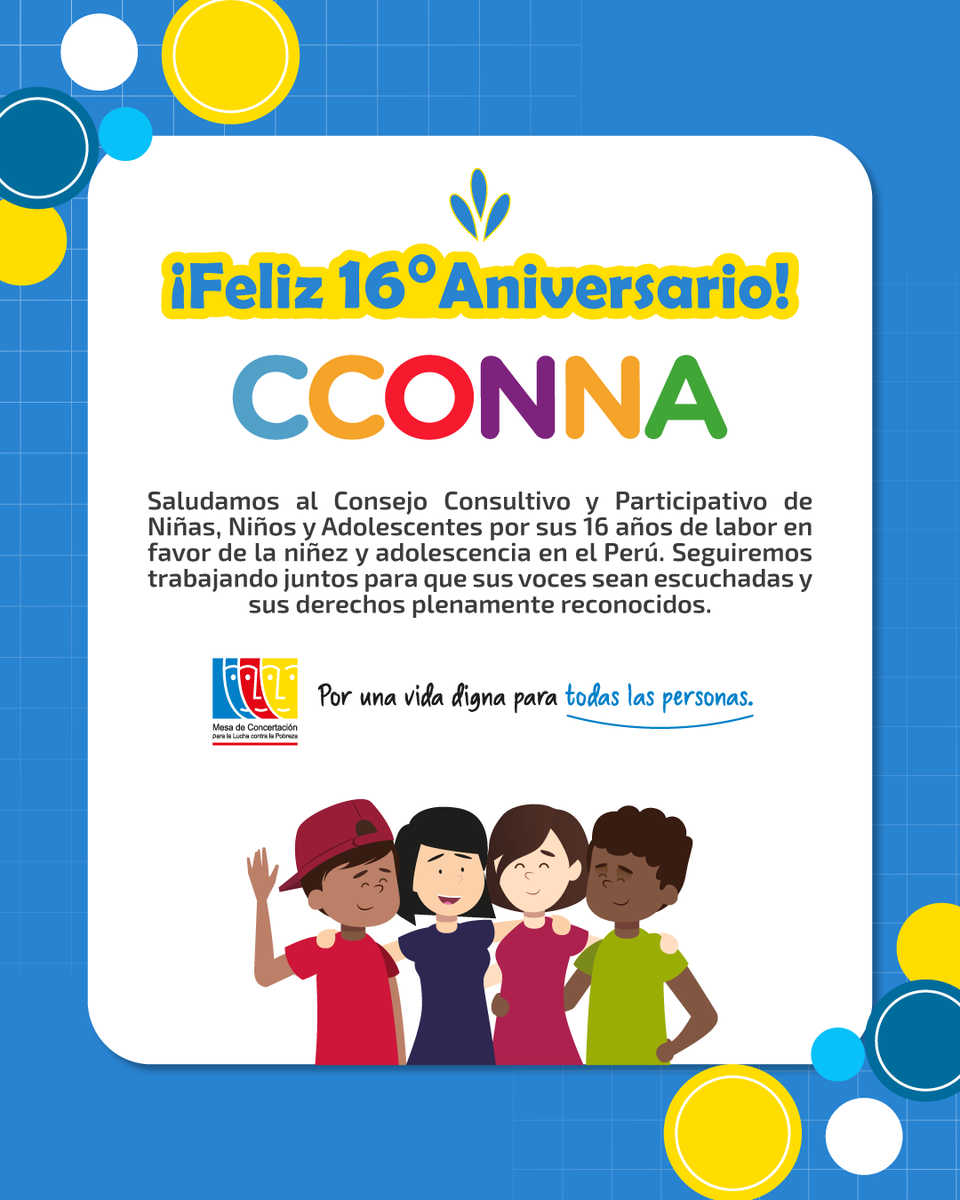 🎉 Saludamos al CCONNA en sus 16 años de compromiso con la niñez y adolescencia.

👧👦Celebramos la voz de las niñas, niños y adolescentes como sujetos de derechos, con sueños y esperanzas de un mejor Perú. 

#mclcp #niñezyadolescencia #porunavidadigna