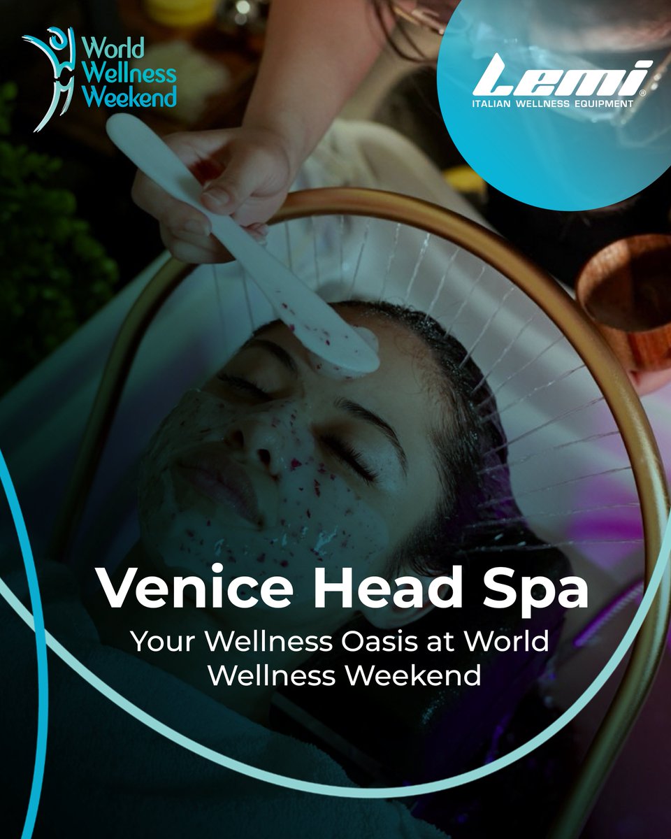 WorldWellnessWe's tweet image. @LemiGroup&apos;s Venice Head Spa is participating as an official venue for World Wellness Weekend (19–21 Sept 2025). Join us to unwind, refresh, and reconnect.
#VeniceHeadSpa #spaequipment #massagetables #spa #luxuryspa #lemiproducts #lemigroup #madeinitaly #WorldWellnessWeekend