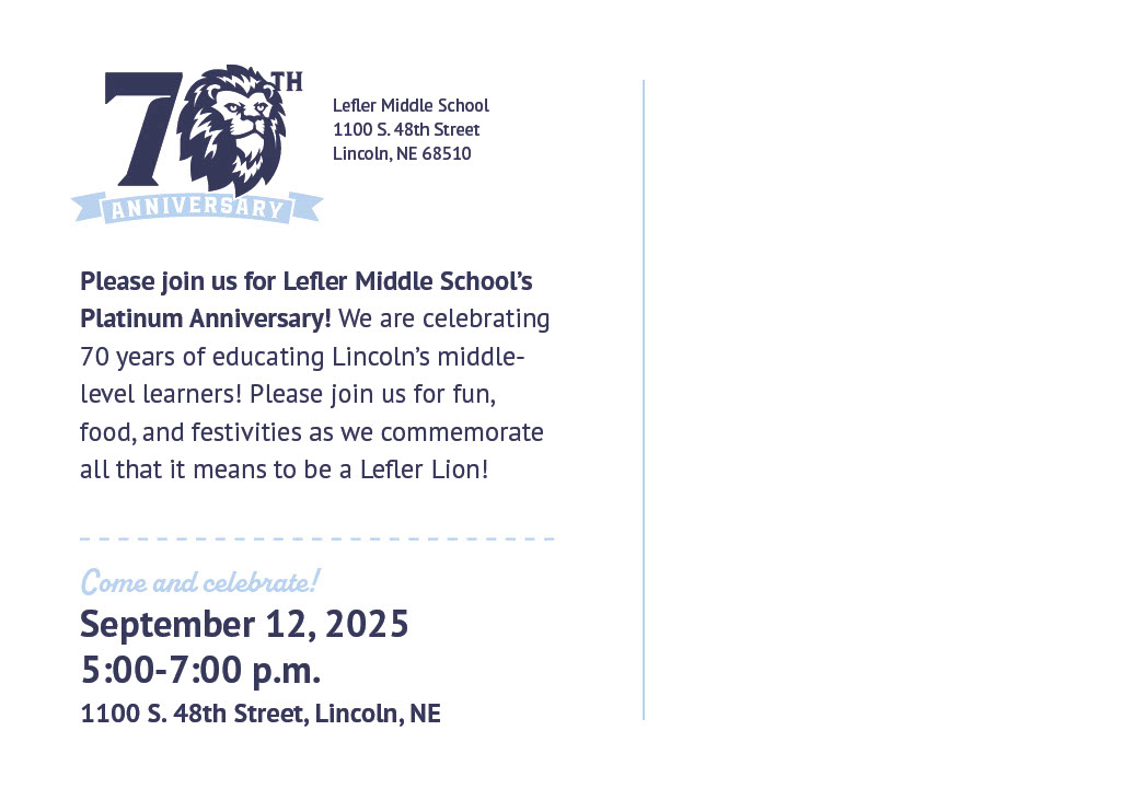 Please join us this Friday for fun, food and festivities as we commemorate all that it means to be a Lefler Lion!
