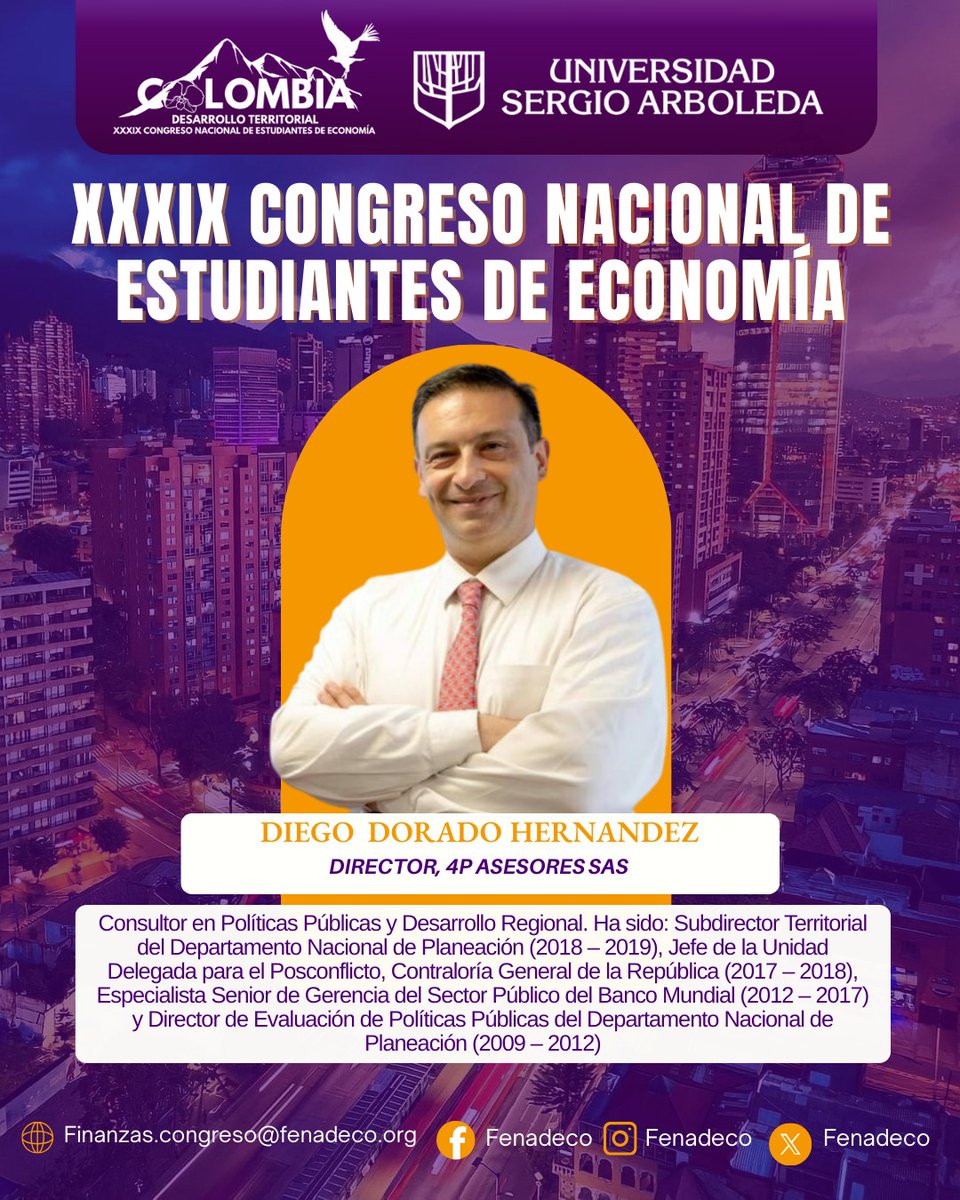 📢🌍 En el XXXIX Congreso Nacional de Estudiantes de Economía contaremos con la participación de Diego Dorado Hernández, Director de 4P Asesores SAS. 
Diego ha ocupado cargos como Subdirector Territorial del DNP